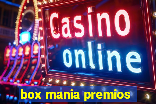 box mania premios